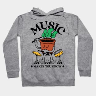 Music Makes You Grow Plant Drummer Hoodie